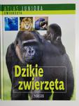 ATLAS JUNIORA – Dzikie zwierzęta 2008 w sklepie internetowym staradobraksiazka.pl