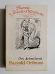 PARYSKI ORFEUSZ - Otto Schneidereit w sklepie internetowym staradobraksiazka.pl