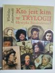 KTO JEST KIM W TRYLOGII HENRYKA SIENKIEWICZA - Władysław Zawistowski w sklepie internetowym staradobraksiazka.pl