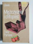 MĘŻCZYZNA I CHŁOPIEC - Tony Parsons w sklepie internetowym staradobraksiazka.pl