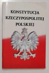 KONSTYTUCJA RZECZYPOSPOLITEJ POLSKIEJ w sklepie internetowym staradobraksiazka.pl