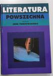 LITERATURA POWSZECHNA WEDŁUG JANA TOMKOWSKIEGO w sklepie internetowym staradobraksiazka.pl