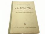 SŁOWNICZEK ORTOGRAFICZNY Z ZASADAMI PISOWNI (1964) w sklepie internetowym staradobraksiazka.pl