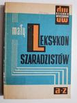 MAŁY LEKSYKON SZARADZISTÓW A-Z w sklepie internetowym staradobraksiazka.pl