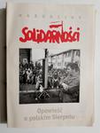 NARODZINY SOLIDARNOŚCI OPOWIEŚĆ O POLSKIM SIERPNIU. KRONIKI W 25 ZESZYTACH w sklepie internetowym staradobraksiazka.pl