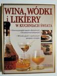 WINA, WÓDKI i LIKIERY W KUCHNIACH ŚWIATA - Stuart Walton w sklepie internetowym staradobraksiazka.pl