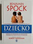 DZIECKO PIELĘGNACJA I WYCHOWANIE - Benjamin Spock w sklepie internetowym staradobraksiazka.pl