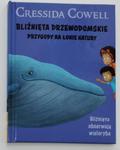 BLIŹNIĘTA DRZEWODOMSKIE. PRZYGODY NA ŁONIE NATURY. BLIŹNIĘTA OBSERWUJĄ WIELORYBA - Cressida Cowell w sklepie internetowym staradobraksiazka.pl