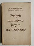 ZWIĘZŁA GRAMATYKA JĘZYKA NIEMIECKIEGO - Wanda Dewitzowa w sklepie internetowym staradobraksiazka.pl