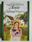 ANIA Z ZIELONEGO WZGÓRZA - Lucy Maud Montgomery w sklepie internetowym staradobraksiazka.pl