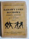 ZABAWY I GRY RUCHOWE. PODRĘCZNIK METODYCZNY - M. Skierczyński w sklepie internetowym staradobraksiazka.pl