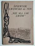 ŚPIEWNIK LWOWSKI DO 1939 w sklepie internetowym staradobraksiazka.pl