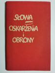 SŁOWA OSKARŻENIA I OBRONY w sklepie internetowym staradobraksiazka.pl