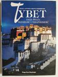 TYBET. DACH ŚWIATA PRZESZŁOŚĆ I TERAŹNIEJSZOŚĆ - Maria Antonina w sklepie internetowym staradobraksiazka.pl