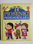 PIOSENKI PRZEDSZKOLAKA w sklepie internetowym staradobraksiazka.pl