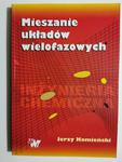 MIESZANIE UKŁADÓW WIELOFAZOWYCH - Jerzy Kamieński w sklepie internetowym staradobraksiazka.pl