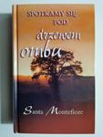 SPOTKAMY SIĘ POD DRZEWEM OMBU - Santa Montefiore w sklepie internetowym staradobraksiazka.pl