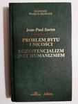 PROBLEM BYTU I NICOŚCI - Jean-Paul Sartre w sklepie internetowym staradobraksiazka.pl