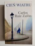 CIEŃ WIATRU - Carlos Ruiz Zafón w sklepie internetowym staradobraksiazka.pl