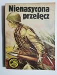 ŻÓŁTY TYGRYS. NIENASYCONA PRZEŁĘCZ - Piotr Marciniszyn w sklepie internetowym staradobraksiazka.pl