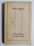 OPOWIEŚCI CHASYDÓW - Martin Buber w sklepie internetowym staradobraksiazka.pl