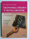 EKONOMIA I PRAWO W HOTELARSTWIE - Maria Wajgner w sklepie internetowym staradobraksiazka.pl