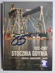 STOCZNIA GDYNIA 1922 – 2007 - Janusz Wikowski w sklepie internetowym staradobraksiazka.pl