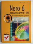 NERO 6 NAGRYWANIE PŁYT CD I DVD - Bartosz Danowski w sklepie internetowym staradobraksiazka.pl