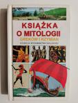 KSIĄŻKA O MITOLOGII GREKÓW I RZYMIAN - tł. Ewa Ziółkowska w sklepie internetowym staradobraksiazka.pl
