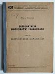 EKSPLOATACJA WODOCIĄGÓW I KANALIZACJI CZ. III - Wiktor Petrozolin w sklepie internetowym staradobraksiazka.pl