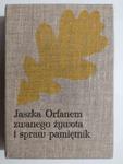 JASZKA ORFANEM ZWANEGO ŻYWOTA I SPRAW PAMIĘTNIK - Józef I. Kraszewski w sklepie internetowym staradobraksiazka.pl