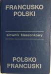 SŁOWNIK KIESZONKOWY FRANCUSKO-POLSKI POLSKO-FRANCUSKI - Anna Jedlińska w sklepie internetowym staradobraksiazka.pl