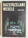 ROZSTRZELANE WESELE - Roman Bratny w sklepie internetowym staradobraksiazka.pl