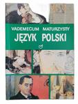 VADEMECUM MATURZYSTY JĘZYK POLSKI - p. r. Stanisław Fryciego w sklepie internetowym staradobraksiazka.pl