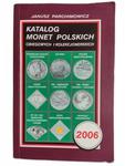 KATALOG POLSKICH MONET 2006 - Janusz Parchimowicz w sklepie internetowym staradobraksiazka.pl