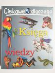 CIEKAWE DLACZEGO KSIĘGA WIEDZY w sklepie internetowym staradobraksiazka.pl