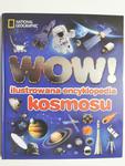 WOW ILUSTROWANA ENCYKLOPEDIA KOSMOSU - Carole Stott w sklepie internetowym staradobraksiazka.pl