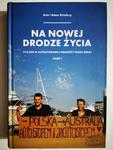 NA NOWEJ DRODZE ŻYCIA - Adam i Asia Dzieliccy w sklepie internetowym staradobraksiazka.pl