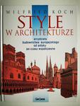 STYLE W ARCHITEKTURZE - Wilfried Koch w sklepie internetowym staradobraksiazka.pl