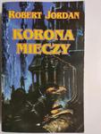 KORONA MIECZY - Robert Jordan w sklepie internetowym staradobraksiazka.pl