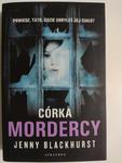 CÓRKA MORDERCY - Jenny Blackhurst w sklepie internetowym staradobraksiazka.pl