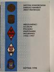 ABSOLWENCI UCZELNI POLSKIEJ MARYNARKI WOJENNEJ 1922 – 1997 - Antoni Komorowski w sklepie internetowym staradobraksiazka.pl