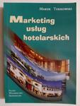 MARKETING USŁUG HOTELARSKICH - Marek Turkowski w sklepie internetowym staradobraksiazka.pl