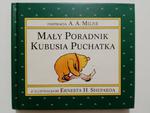 MAŁY PORADNIK KUBUSIA PUCHATKA - A. A. Milne w sklepie internetowym staradobraksiazka.pl