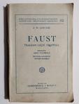 FAUST. TRAGEDJI 1931 CZĘŚĆ PIERWSZA - J. W. Goethe w sklepie internetowym staradobraksiazka.pl