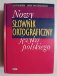 NOWY SŁOWNIK ORTOGRAFICZNY JĘZYKA POLSKIEGO w sklepie internetowym staradobraksiazka.pl