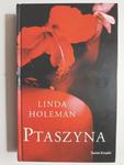 PTASZYNA - Linda Holeman w sklepie internetowym staradobraksiazka.pl