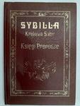 SYBILLA KRÓLOWEJ SABY KSIĘGI PROROCZE. MĄDRA ROZMOWA KRÓLOWEJ ZE SABBY KRÓLEM SALOMONEM w sklepie internetowym staradobraksiazka.pl