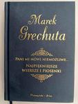 PANI MI MÓWI NIEMOŻLIWE - Marek Grechuta w sklepie internetowym staradobraksiazka.pl