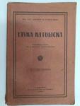 ETYKA KATOLICKA PODRĘCZNIK – 1930R - Józef Lubelski w sklepie internetowym staradobraksiazka.pl